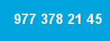 977 378 21 45